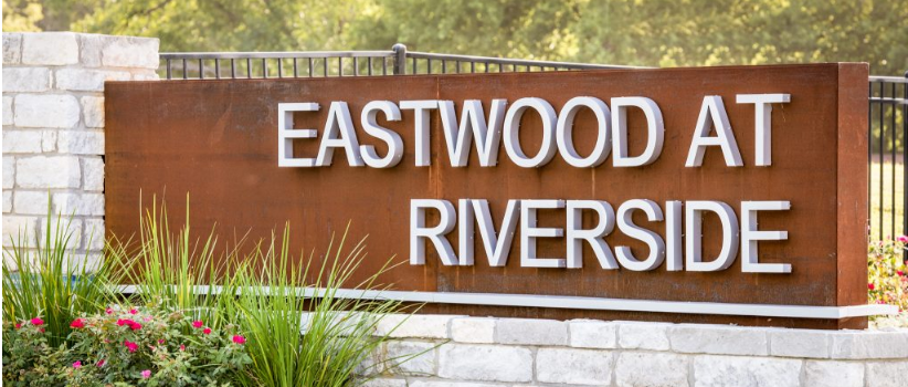 Eastwood at Riverside entrance sign for those living in this South Austin community