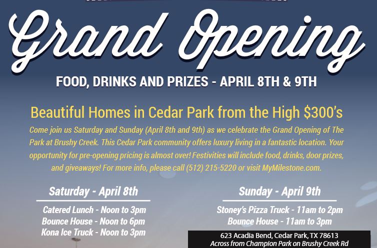 Cedar Park real estate flyer for grand opening with details about food vendors and schedules. 